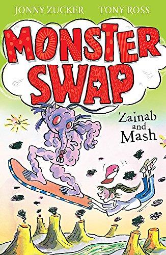 Zainab and Mash: Book 2 (Monster Swap, Band 2)