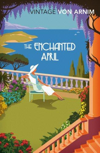 The Enchanted April (Vintage Classics)