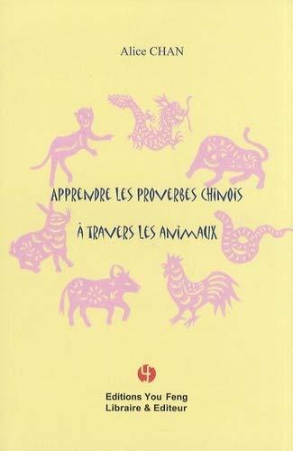 Apprendre les proverbes chinois à travers les animaux