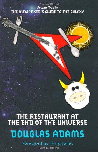 The Restaurant at the End of the Universe (Hitchhikers Guide 2)