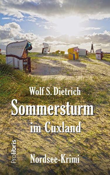 Sommersturm im Cuxland: Nordsee-Krimi