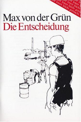 Die Entscheidung: Erzählungen (Lesen leicht gemacht - Level 1)