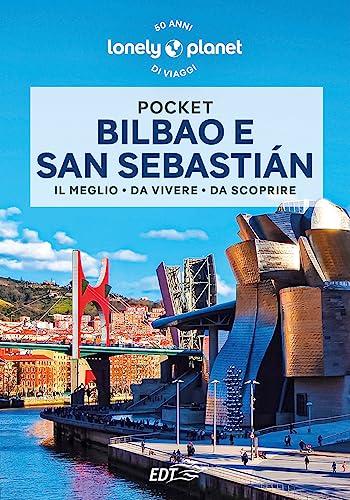 Bilbao e San Sebastian (Guide EDT/Lonely Planet. Pocket)