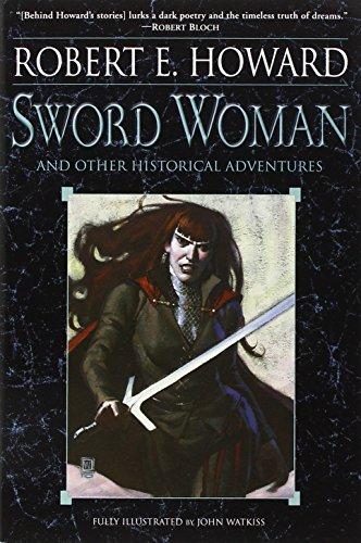 Sword Woman and Other Historical Adventures