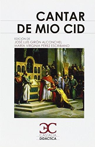 Cantar de Mio Cid (CASTALIA DIDACTICA<C.D>, Band 35)