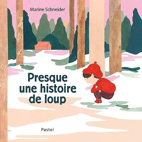 Presque une histoire de loup