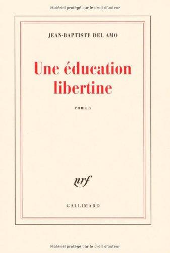 Une éducation libertine