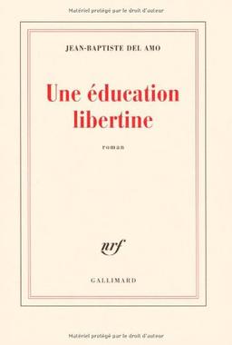 Une éducation libertine