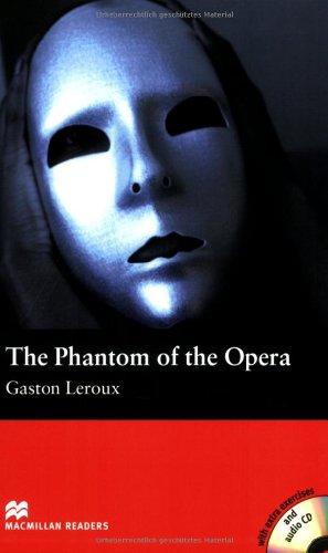 The Phantom of the Opera: Lektüre mit Audio-CD: Beginner Level 600 Wörter / 1.-2. Lernjahr