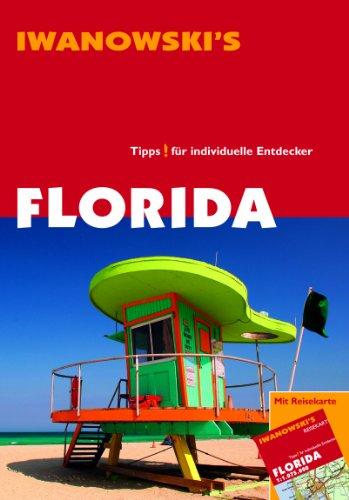 Florida - Reiseführer von Iwanowski