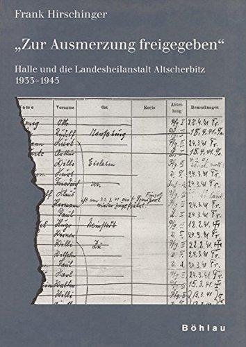 'Zur Ausmerzung freigegeben' (Schriften des Hannah-Arendt-Instituts für Totalitarismusforschung, Band 16)