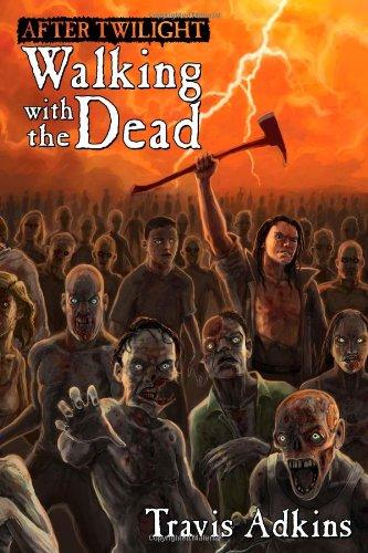 After Twilight: Walking with the Dead