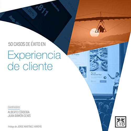 50 casos de éxito en experiencia de cliente (Acción empresarial)