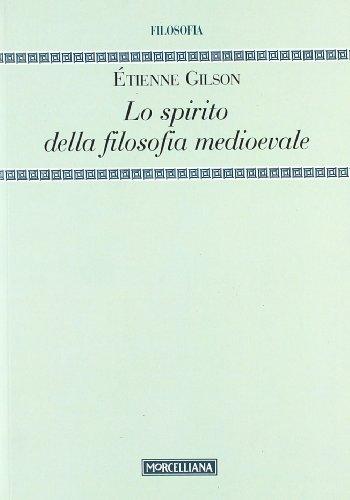 Lo spirito della filosofia medioevale