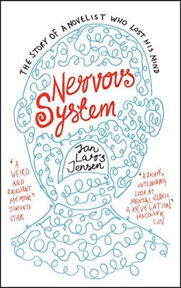 Nervous System: The Story of a Novelist Who Lost His Mind