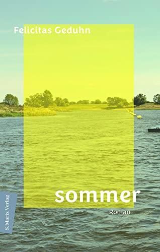 Sommer: Roman