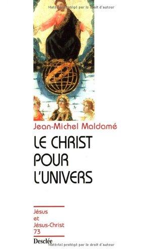 Le Christ pour l'Univers