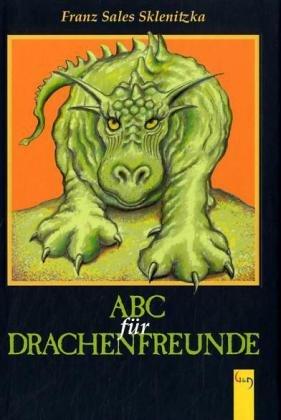 ABC für Drachenfreunde