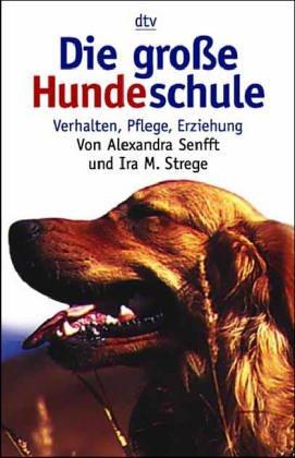 Die große Hundeschule