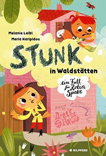 Stunk in Waldstätten: Ein Fall für Robin Spatz