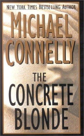 The Concrete Blonde (Detective Harry Bosch Mysteries)