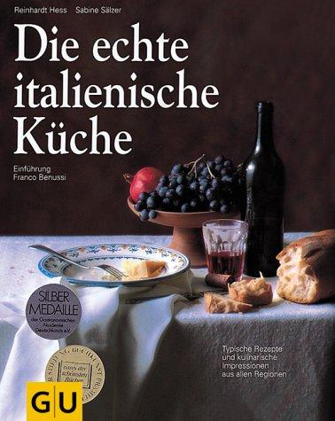 Die echte italienische Küche