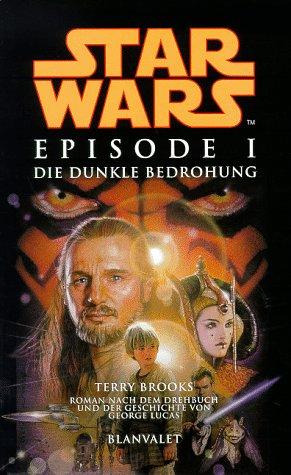 Star Wars Episode 1. Die dunkle Bedrohung