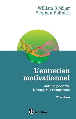 L'entretien motivationnel : aider la personne à engager le changement