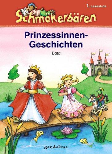 Prinzessinnengeschichten: 1. Lesestufe