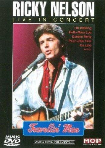 Ricky Nelson - Travellin' Man: Live in Concert