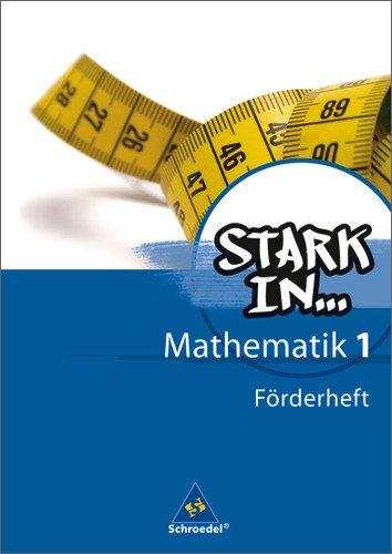 Stark in Mathematik - Ausgabe 2008: Förderheft 1 (Lernstufe 5/6)