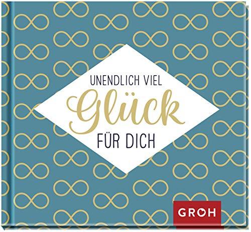 Unendlich viel Glück für dich