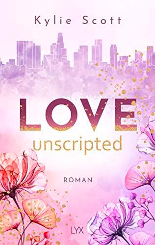 Love Unscripted (West Hollywood, Band 1)