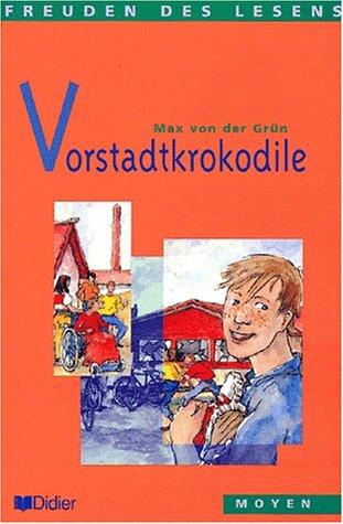 Vorstadtkrokodile