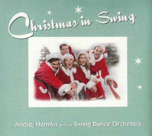 Andre Hermlin & Swing Dance Orchestra: Christmas Swing