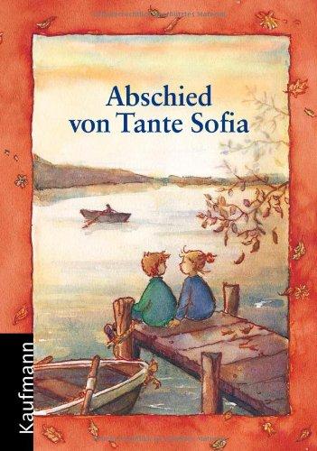 Abschied von Tante Sofia