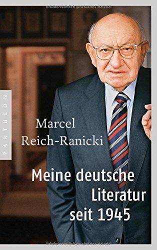 Meine deutsche Literatur seit 1945