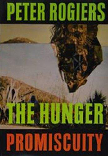 The Hunger #2 Promiscuity