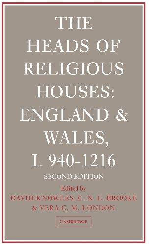 The Heads of Religious Houses 3 Volume Hardback Set: The Heads of Religious Houses: England and Wales, I 940–1216