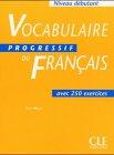 Vocabulaire progressif du Français - Niveau débutant