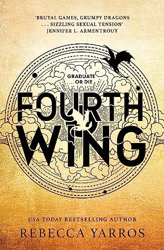 Fourth Wing: Discover TikTok's newest fantasy romance obsession with this BBC Radio 2 Book Club Pick! (The Empyrean, 1)