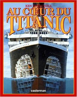 Au coeur du Titanic