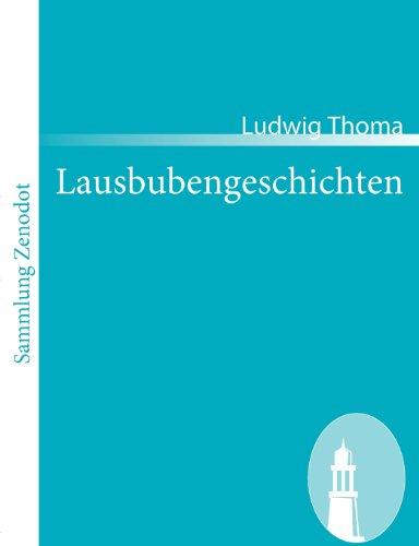 Lausbubengeschichten: Aus meiner Jugendzeit (Sammlung Zenodot)