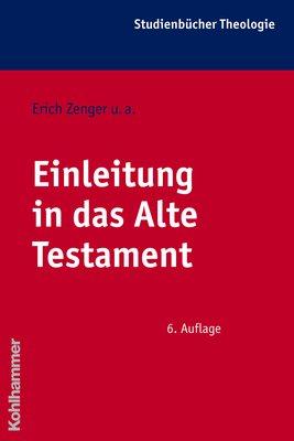 Einleitung in das Alte Testament