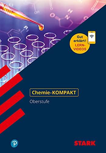 STARK Chemie-KOMPAKT - Oberstufe (STARK-Verlag - Wissen-KOMPAKT)