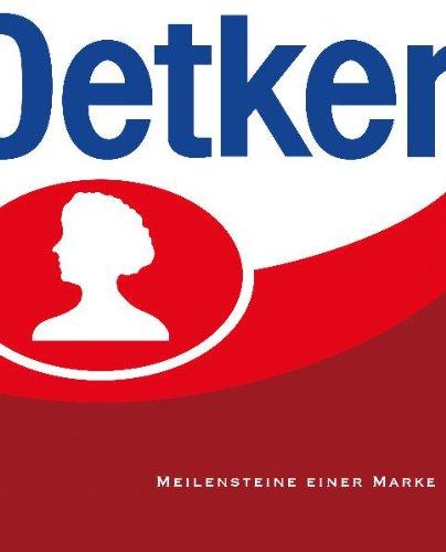 Oetker - Meilensteine einer Marke