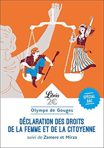 Déclaration des droits de la femme et de la citoyenne : spécial bac : texte intégral. Zamore et Mirza ou L'esclavage des Noirs