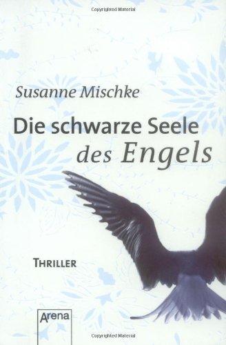 Die schwarze Seele des Engels: Mini-Thriller