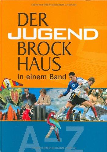 Der Jugend Brockhaus in einem Band