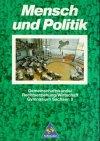 Mensch und Politik - Ausgabe 1994: Mensch und Politik, Gymnasium Sachsen, Klasse 9